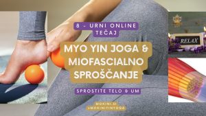 myo-yin-joga_miofascialno-sproscanje_jin-joga_mokini-yoga_myo-jin-joga_tecaj-myo-yin-joge