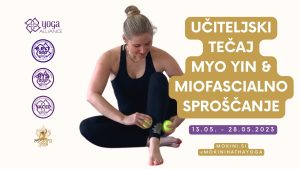 uciteljski-tecaj-myo-yin-joga_miofascialno-sproscanje_mokini-yoga_yoga-alliance-certifikat