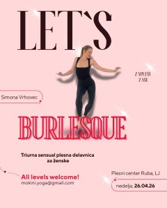 plesna delavnica za ženske_sensual dance_burlesque_cabaret_simona vrhovec